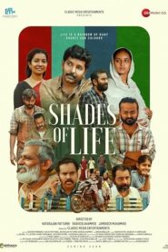 Shades of Life (Malayalam)
